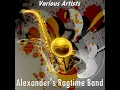 Alexander’s Ragtime Band (Version by Bunk Johnson and His New Orleans Band)