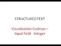 Structured Text Visualisation with Codesys Input Field Integer