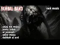 Download Lagu Al jasassah - lagu rock metal religi, album petunjuk yang nyata | nada dan dakwah