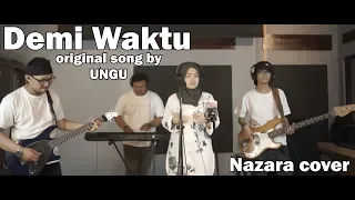 Download DEMI WAKTU UNGU || NAZARA (COVER) MP3