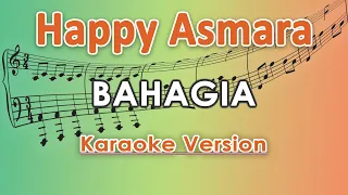 Download Happy Asmara - Bahagia (Karaoke Lirik Tanpa Vokal) by regis MP3