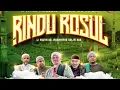 MAJELIS RINDU ROSUL ( QIYAM )