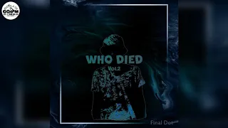 Final Dot General Camagu-Who Died