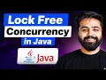 Lock-Free Concurrency in Java AtomicVariables CAS Explained Java Full Course