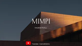 Download (OST Bidadari Salju) Haqiem Rusli - Mimpi (Lirik) MP3