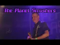The Planet Smashers - Missionary's Downfall & Life of The Party (Multicam Live at The Opera House)