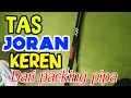 Download Lagu Membuat tas joran murah kuat dari pipa