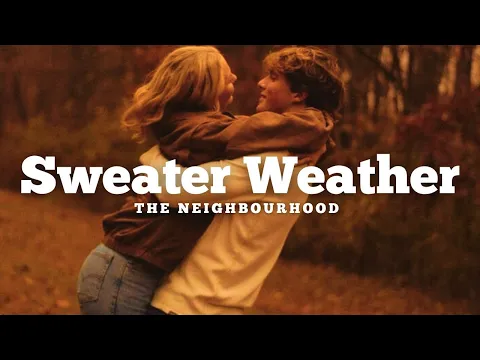 Video Thumbnail: The Neighbourhood - Sweater Weather (Español)