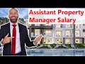 Assistant Property Manager Salary