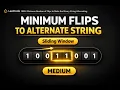 LeetCode 1888 Minimum Number of Flips to Make the Binary String Alternating Python