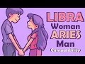 Libra Woman and Aries Man Compatibility
