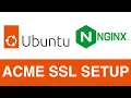ACME Setup on Ubuntu NGINX with SSLTrust