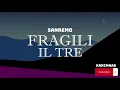 Download Lagu Il Tre – Fragili (Sanremo/Testo/Lyrics)