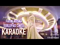 TERLEPAS CINTA | FATIN HUSNA | KARAOKE