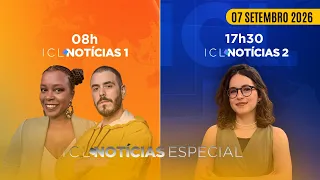 ICL NOTÍCIAS ESPECIAL - 07/SETEMBRO ÀS 17h30