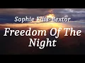 Download Lagu Sophie Ellis-Bextor - Freedom Of The Night (lyrics)