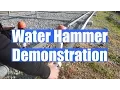 Water Hammer Demonstration