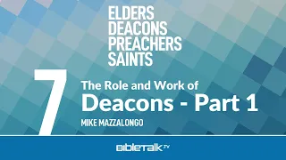 The Role and Work of Deacons