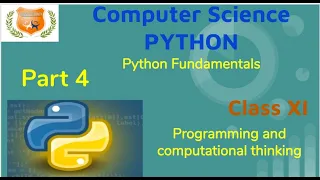 class 11 Computer Science Python Programming and computational thinking Python fundamentals