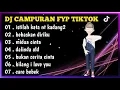 DJ ISTILAH KATA ENTE KADANG - KADANG REMIX TIKTOK TERBARU FULLBASS | FULL ALBUM