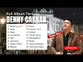 FULL ALBUM DENNY CAKNAN | TANPA IKLAN !!!