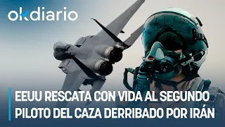 El Ejército de EEUU rescata con vida al segundo piloto del caza derribado por Irán