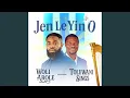 Download Lagu Jen Le Yin O