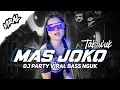 Download Lagu DJ MAS JOKO STYLE PARTY KARNAVAL 2025 ❗❗ by CAK KEMEL OFFICIAL