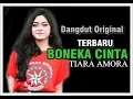 Download Lagu BONEKA CINTA - Tiara amora  full HD