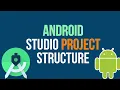 Android Studio Project Structure Structure of Android Application Modules in Android Studio-