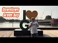 Walking Downtown Green Bay Walking Wisconsin