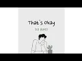 Download Lagu 디오 (D.O.) – 괜찮아도 괜찮아 (That`s okay) [Sub Indo]