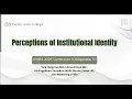 Perceptions of Institutional Identity at Pacific Union College Tara Hargrove et al