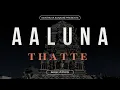 Download Lagu AALUNA THATTE | BADUGA HETHEY SONG | NEW BAJAN VERSION | NUNTHUVA KUNAVE | GUYSOFTN43 | SHANKA EDITZ