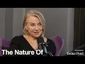 Esther Perel On Interconnection And Curing Modern Loneliness The Nature Of Podcast