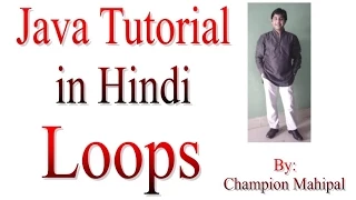 Learn Java Tutorial in Hindi 11 loops while do while and for avi