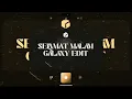 Lagu SELAMAT MALAM GALAXY RE EDIT SUMBER MAKMUR PALSU 2025
