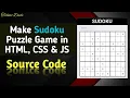 Sudoku How to Make Sudoku Puzzle Game in Html CSS and JS