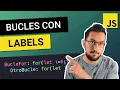 LABELS en JS QUE son COMO funcionan Javascript AVANZADO
