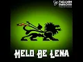 Lagu MELÔ DE LENA
