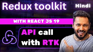 React and Redux Toolkit Tutorials in Hindi API Call with Redux Toolkit in React