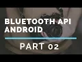 Bluetooth API in Android Studio Part 2 Enable Bluetooth