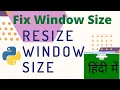 Python GUI How to set a tkinter window to a constant size