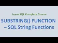 31 SUBSTRING Function - SQL String Functions