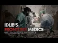 Download Lagu Idlib’s Frontline Medics – Battle for Khan Sheikhoun – Part 1 - Ground work for the inevitable