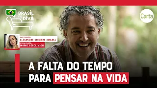 A EPIDEMIA DA ANSIEDADE E A SOCIEDADE DA EXAUSTÃO | Brasil no Divã com ALEXANDRE COIMBRA AMARAL