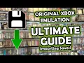 Original Xbox Emulation Ultimate Guide - Xemu Emulator Save Management