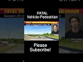 Fatal Vehicle-Pedestrian Crash In Minnesota