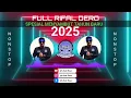 Download Lagu FULL NONSTOP DERO DJ RIFAL | SPESIAL MENYAMBUT TAHUN BARU 2025 | MP3