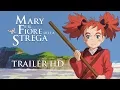 Video di MARY E IL FIORE DELLA STREGA - Trailer Ufficiale Italiano